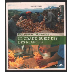 Le Grand business des plantes