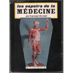 Les espoirs de la médecine