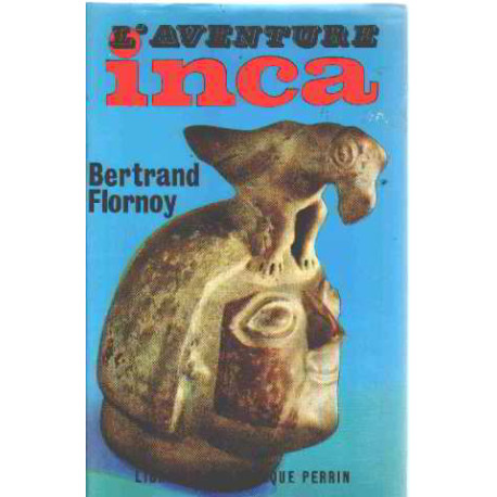 L'aventure inca