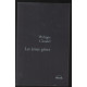 Les Âmes grises - Prix Renaudot 2003