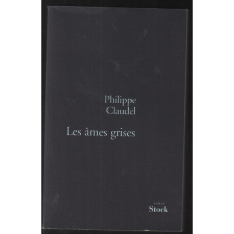 Les Âmes grises - Prix Renaudot 2003