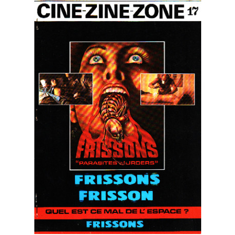 Revue ciné-zone n° 17 / frissons frisson