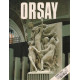 Connaissance des art n°418 / orsay