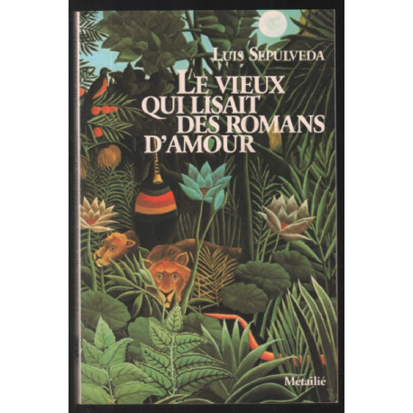 Le Vieux qui lisait des romans d'amour