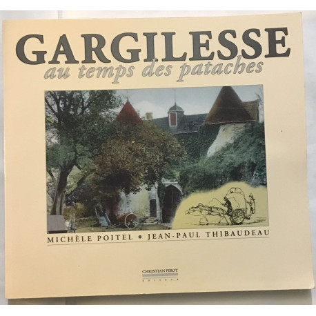 Gargilesse-Dampierre au temps des pataches