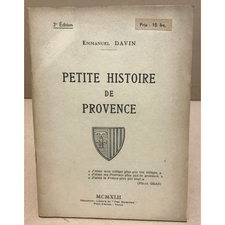 Petite histoire de Provence