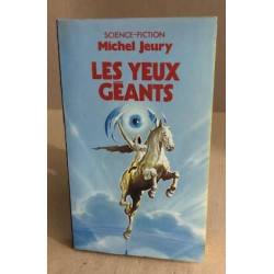 Les yeux géants