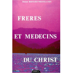 Frères et médecins du Christ