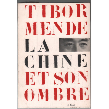 La chine et son ombre