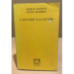 L'histoire à la lettre