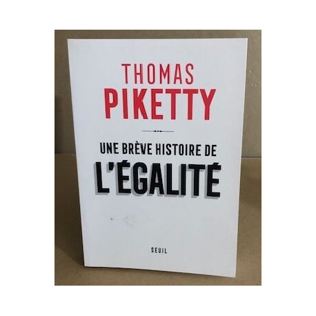 Une brève histoire de l'égalité