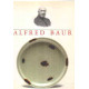 Alfred Baur Pionnier et collectionneur / Pioneer and collector...