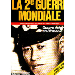 La 2° guerre mondiale n° 49 / guerre éclair en birmanie