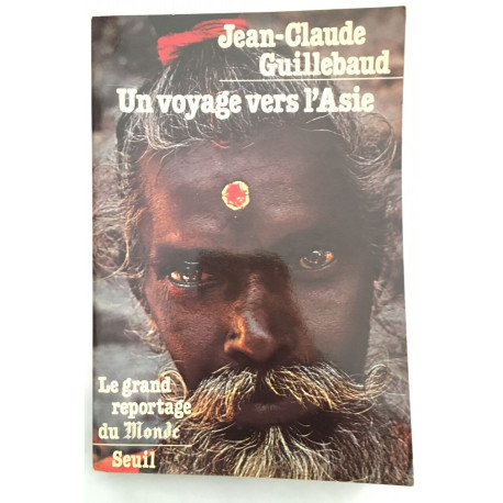 Un voyage vers l'Asie