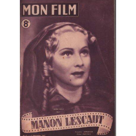 Manon lescaut / revue mon film n° 73 alida valli