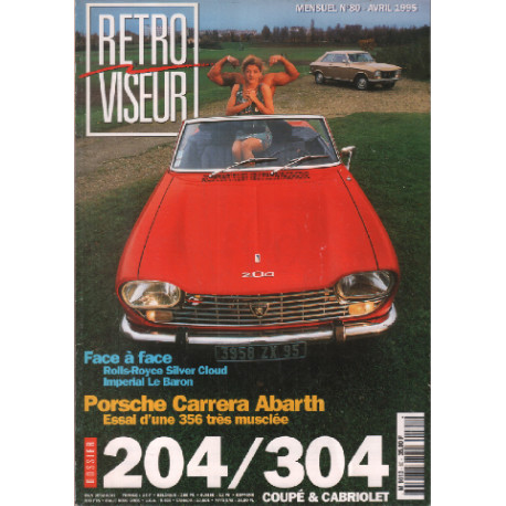 Revue rétroviseur n° 80 : dossier 204-304 porsche carrera abarth