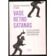 Vade retro satanas et 99 autres expresssions religieuses
