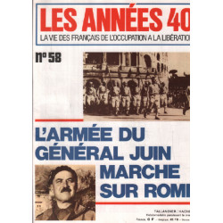 La vie des français de l'occupation à la liberation / n° 58 /...