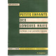 Petits enfants des longues haies / experience d'une jardiniere...