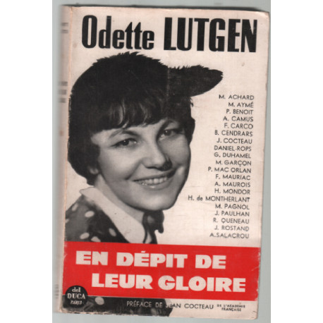 En dépit de leur gloire