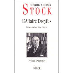 L'Affaire Dreyfus. Mémorendum d'un éditeur