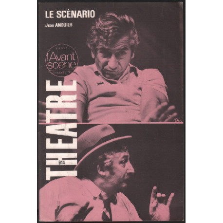 Le scénario / avant scène theatre n° 614