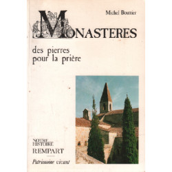 Monastères des pierres pour la prière
