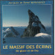 Le Massif Des Ecrins De Glace Et