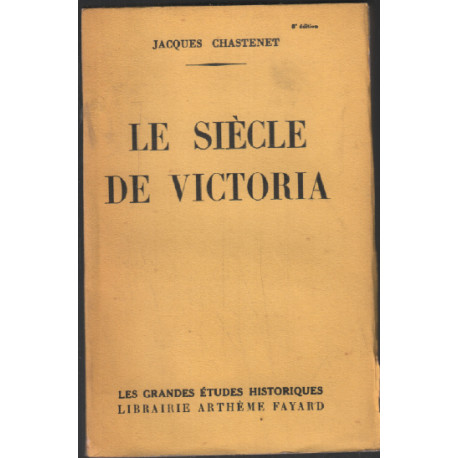 Le siècle de victoria