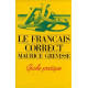 Le francais correct guide pratique