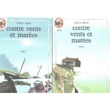 Contre vents et marees/ 2 tomes