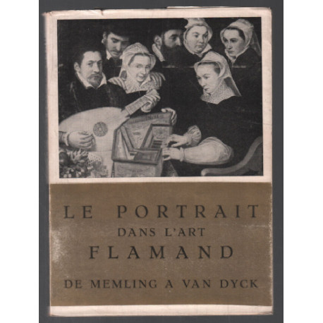 Le portrait dans l'art Flamand : de Memling à Van Dyck