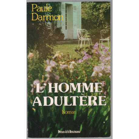 L'homme adultere: Roman
