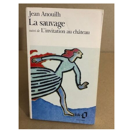LA Sauvage: Suivi De L'Invitation Au Chateau