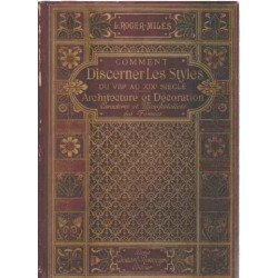 Comment discerner les styles du XVIII° au XX° siecle /...