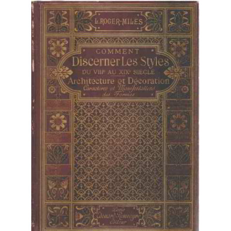Comment discerner les styles du XVIII° au XX° siecle /...
