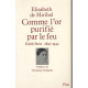 Comme l'or purifie par le feu / edith stein 1891 1942