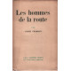 Les hommes de la route / EO numerotée