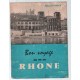 Bon voyage au fil du Rhône