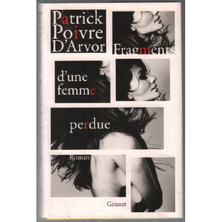Fragments d'une femme perdue