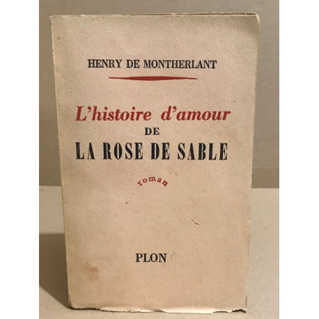L'histoire d'amour de la rose de sable