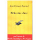 Médecine dure
