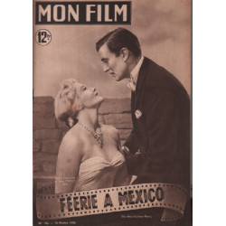 Féerie à mexico / revue mon film n° 182 walter pidgeon ilona massey