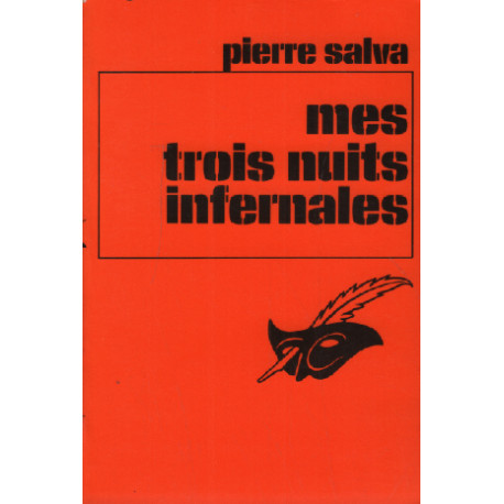 Mes trois nuits infernales