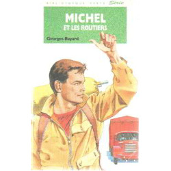 Michel et les routiers