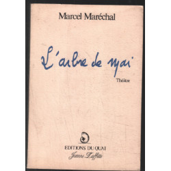 L'arbre de mai (théatre)
