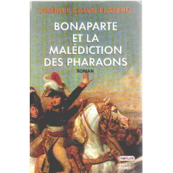 Bonaparte et la malediction des pharaons