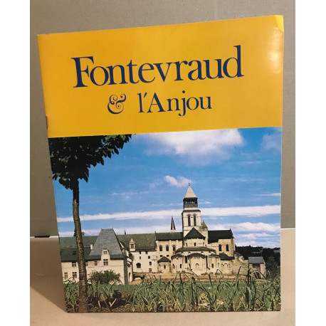 Fontevraud et l'anjou