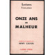 Onze ans de malheur