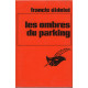 Les ombres du parking